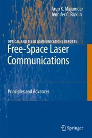 Free-space laser communications by Arun K. Majumdar