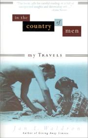 Cover of: In the Country of Men by Jan L. Waldron, Jan L. Waldron