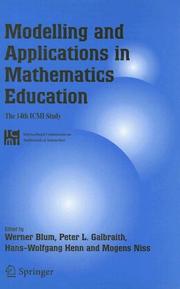 Cover of: Modelling and Applications in Mathematics Education: The 14th ICMI Study (New ICMI Study Series)