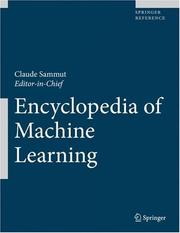 Encyclopedia of machine learning by Geoffrey I. Webb