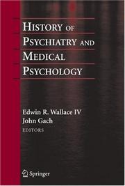 Cover of: History of Psychiatry and Medical Psychology: With an Epilogue on Mind-Body and Psychiatry