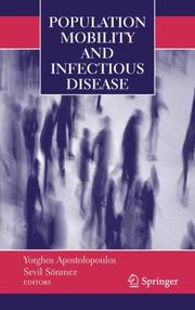 Cover of: Population Mobility and Infectious Disease