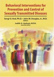 Cover of: Behavioral Interventions for Prevention and Control of Sexually Transmitted Diseases