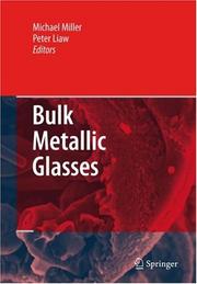 Cover of: Bulk Metallic Glasses | 