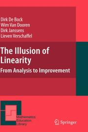 Cover of: The Illusion of Linearity: From Analysis to Improvement (Mathematics Education Library)