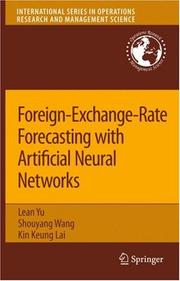 Cover of: Foreign-Exchange-Rate Forecasting with Artificial Neural Networks by Lean Yu, Shouyang Wang, Kin Keung Lai