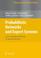Cover of: Probabilistic Networks and Expert Systems