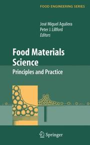 Cover of: Food Materials Science: Principles and Practice (Food Engineering Series) (Food Engineering Series)
