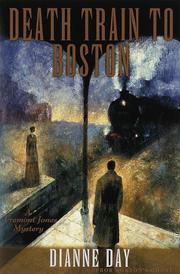 Cover of: Death train to Boston by Dianne Day