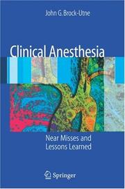 Clinical Anesthesia by John G. Brock-Utne