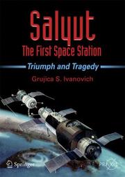 Cover of: Salyut - The First Space Station by Grujica S. Ivanovich