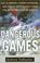 Cover of: Dangerous Games