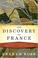 Cover of: The Discovery of France