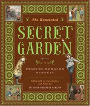 Cover of: The Annotated Secret Garden by Frances Hodgson Burnett
