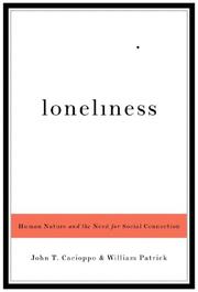 Loneliness by John T. Cacioppo