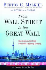 Cover of: From Wall Street to the Great Wall: How Investors Can Profit from China's Booming Economy