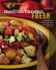 Cover of: Mediterranean Fresh: A Compendium of One-Plate Salad Meals and Mix-and-Match Dressings