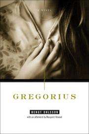 Cover of: Gregorius by Bengt Ohlsson, Bengt Ohlsson