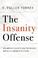 Cover of: The Insanity Offense