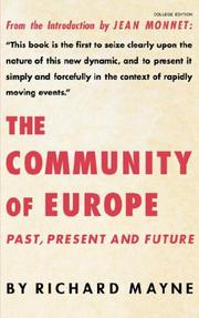 Cover of: The Community of Europe: Past, Present and Future