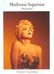 Cover of: Madonna Superstar: Photographs (Schirmer's Visual Library)