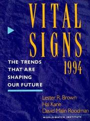 Cover of: Vital Signs 1994 by Lester Russell Brown, Hal Kane, David Malin Roodman