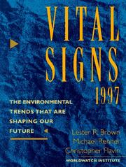 Cover of: Vital Signs 1997 by Lester Russell Brown, Michael Renner, Christopher Flavin, Janet N. Abramovitz