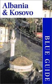 Blue Guide Albania and Kosovo by James Pettifer