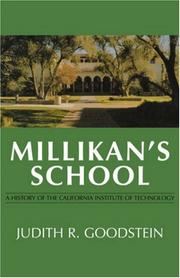 Cover of: Millikan's School by Judith, R. Goodstein