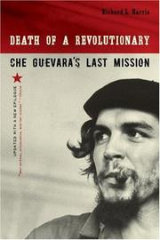 Cover of: Death of a Revolutionary: Che Guevara's Last Mission, Updated Edition