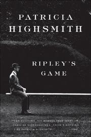 Cover of: Ripley's Game by Patricia Highsmith, Patricia Highsmith