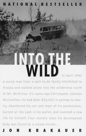 Into the wild by Jon Krakauer