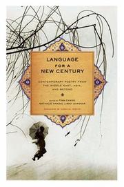 Cover of: Language for a New Century: Contemporary Poetry from the Middle East, Asia, and Beyond