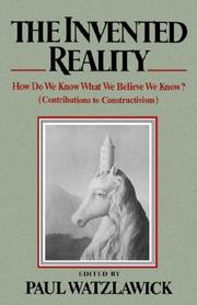 Cover of: The Invented Reality by Paul Watzlawick