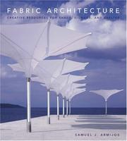 Fabric architecture by Samuel J. Armijos