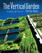 Cover of: The Vertical Garden by Patrick Blanc