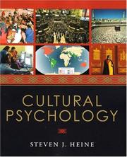 Cultural Psychology by Steven J. Heine