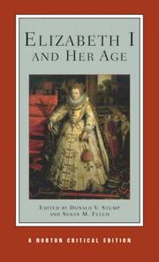 Elizabeth I and her age by Donald V. Stump