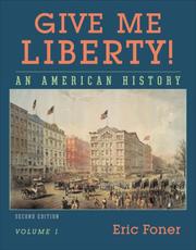Cover of: Give Me Liberty!, Second Edition, Volume 1 (Give Me Liberty)