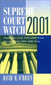 Cover of: Supreme Court Watch 2001: Highlights of the 1999-2000 Terms, Preview of the 2001-2002 Term