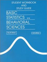 Cover of: Basic Statistics for the Behavior Science: Student Workbook and Study Guide