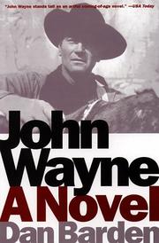 Cover of: John Wayne: A Novel