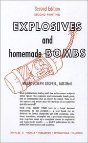 Explosives and Homemade Bombs (2nd Ptg.) by Joseph Stoffel