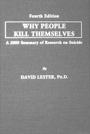 Cover of: Why People Kill Themselves by David Lester, David Lester