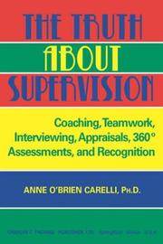 Cover of: The Truth About Supervision