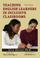 Cover of: Teaching English Learners in Inclusive Classrooms
