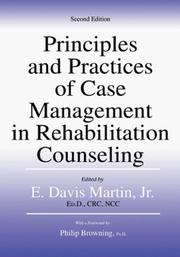 Cover of: Principles And Practices of Case Management in Rehabilitation Counseling