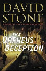 Cover of: The Orpheus Deception by David Stone, David Stone