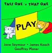 Cover of: Play (This One and That One Block Books) by Jane Seymour, James Keach