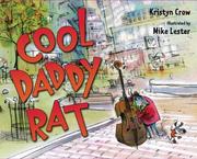 Cool Daddy Rat by Kristyn Crow